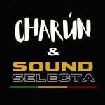 Charún & Sound Selecta